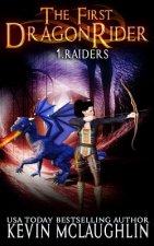 The First DragonRider: Raiders
