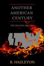 Another American Century
