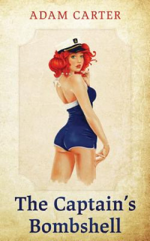 Captain's Bombshell