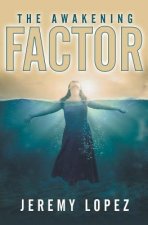 The Awakening Factor