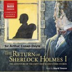 The Return of Sherlock Holmes--Volume I: The Adventure of the Empty House and Other Stories
