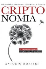 Criptonomia: Dos primórdios do dinheiro ? Economia pós-blockchain