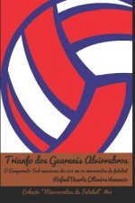 Triunfo dos Guaranis Alvirrubros: O Campeonato Sul-americano em 1953 em 22 microcontos de futebol