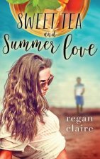 Sweet Tea and Summer Love