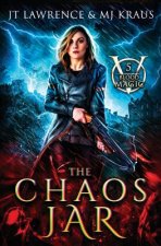 The Chaos Jar: (Blood Magic: Book 5)