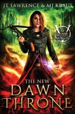 The New Dawn Throne: (Blood Magic: Book 6)