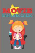 Movie Easter Eggs Log: Track the Hidden Messages and References in Films