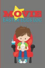 Movie Easter Eggs Log: Track the Hidden Messages and References in Films