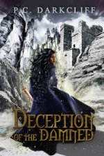 Deception of the Damned