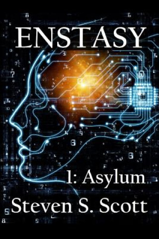 Enstasy: 1: Asylum