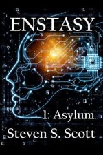Enstasy: 1: Asylum