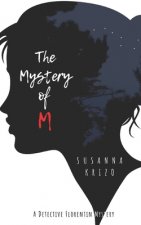 Mystery of M