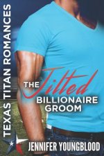The Jilted Billionaire Groom: The Lost Ones