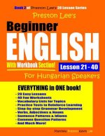 Preston Lee's Beginner English With Workbook Section Lesson 21 - 40 For Hungarian Speakers