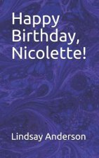 Happy Birthday, Nicolette!