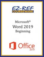 Microsoft Word 2019 - Beginning: Student Manual (Black & White)