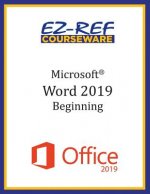 Microsoft Word 2019 - Beginning: Instructor Guide (Black & White)