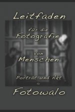 Leitfaden für die Fotografie von Menschen