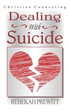 Dealing With Suicide