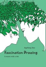 Fascination Drawing: It starts with a dot