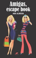 Amigas, escape book