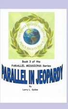 Parallel in Jeopardy