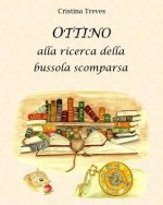 Ottino alla ricerca della bussola scomparsa