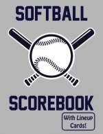 Softball Scorebook With Lineup Cards: 50 Scorecards For Baseball and Softball