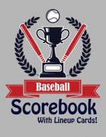 Baseball Scorebook With Lineup Cards: 50 Basic Scorecards For Baseball