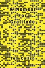 A Moment For Gratitude