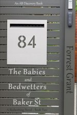 Babies And Bedwetters Of Baker St