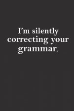 I'm silently correcting your grammar: Sarcastic teacher gifts