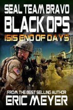 SEAL Team Bravo: Black Ops - ISIS End of Days