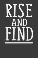 Rise And Find: Realtor Book