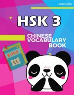 Chinese Vocabulary Book HSK 3: practice standard chinese character level 3 (300 words) with pinyin and English meaning