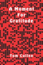A Moment For Gratitude