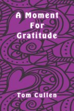 A Moment For Gratitude