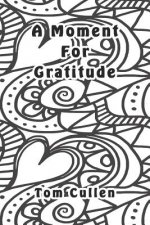 A Moment For Gratitude
