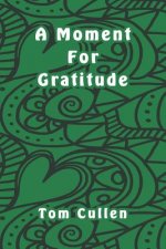 A Moment For Gratitude