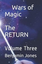 Wars of Magic The RETURN: Volume Three