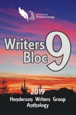Henderson Writers Group: Writers Bloc 9 Anthology 2019