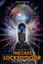 The Last Locked Door (at the End of the Universe)
