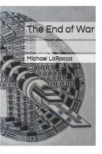 The End of War
