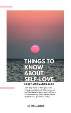 Things To Know About Self-Love: 30 Day Affirmation Guide
