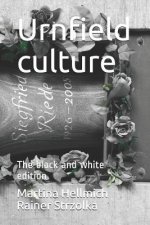 Urnfield culture: The black and white edition
