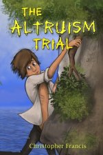 The Altruism Trial