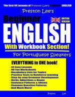 Preston Lee's Beginner English With Workbook Section For Portuguese Speakers (British Version)