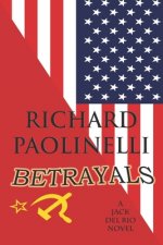 Betrayals