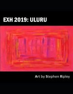Exh 2019: Uluru