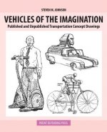 Vehicles of the Imagination: Published and Unpublished Transportation Concept Drawings